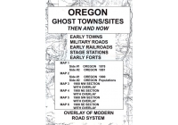 Oregon Ghost Towns/Sites: Then and Now